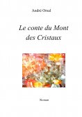 ebook: Le conte du mont des Cristaux