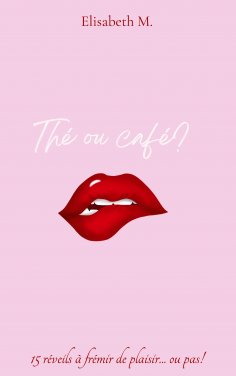 eBook: Thé ou café?