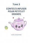 eBook: CONTES A INFUSER POUR PETITS ET GRANDS