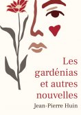 ebook: Les gardénias et autres nouvelles
