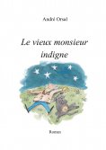 eBook: Le vieux monsieur indigne