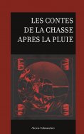 eBook: Les contes de la chasse après la pluie