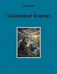 eBook: La Licorne et  le secret