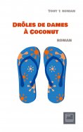 eBook: Drôles de dames à Coconut