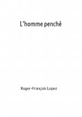 eBook: L'homme penché