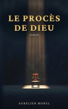 ebook: Le Procès de Dieu