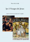 eBook: Les 5 Visages de Jésus
