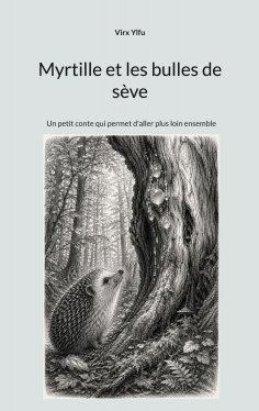 ebook: Myrtille et les bulles de sève