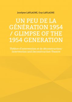 ebook: Un peu de la génération 1954 / Glimpse of the 1954 Generation