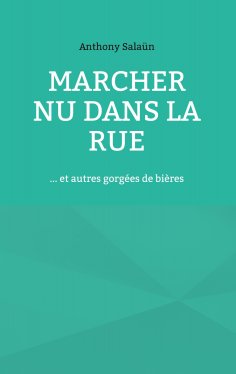 ebook: Marcher nu dans la rue