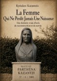 ebook: La Femme qui ne perdit jamais une naissance