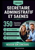ebook: Concours Secrétaire administratif et SAENES
