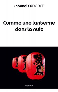ebook: Comme une lanterne dans la nuit