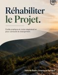 ebook: Réhabiliter le Projet