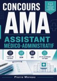 ebook: Concours ama assistant médico-administratif