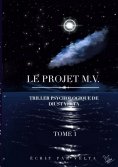 ebook: LE PROJET M.V.