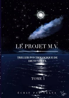 ebook: LE PROJET M.V.