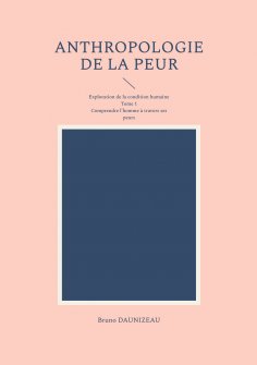 ebook: Anthropologie de la peur