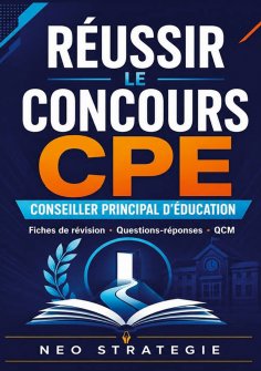 ebook: Réussir le concours CPE conseiller principal d'éducation