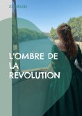 eBook: L'ombre de la révolution
