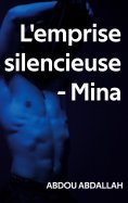 ebook: L'emprise silencieuse - Mina