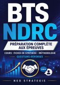 ebook: BTS NDRC Préparation complète aux épreuves
