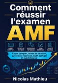 ebook: Comment réussir l'examen AMF