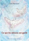 ebook: Ce que les silences ont gardé
