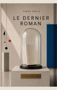 ebook: Le Dernier Roman