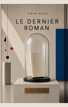 ebook: Le Dernier Roman