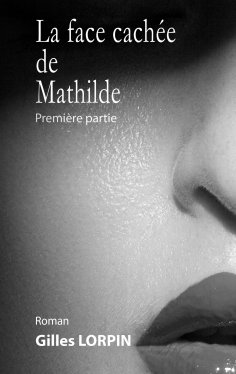ebook: La face cachée de Mathilde