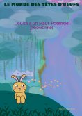 eBook: Le monde des têtes d'oeufs