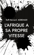 eBook: L'Afrique a sa propre vitesse