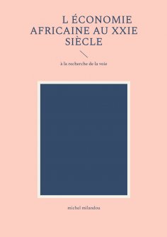ebook: L'économie africaine au XXIe siècle