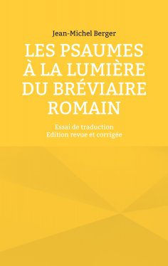 eBook: Les Psaumes à la lumière du Bréviaire romain