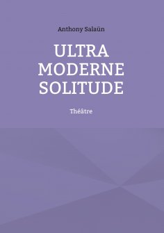 ebook: Ultra Moderne Solitude