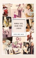 eBook: Maman, Papa, Grand frère, j'arrive