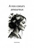 eBook: A nos coeurs amoureux
