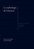 eBook: La sophrologie, de l'intérieur