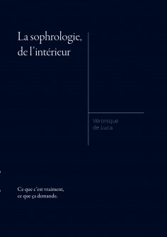 eBook: La sophrologie, de l'intérieur