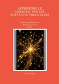 eBook: Apprendre le Sanskrit par les textes du Trika Saiva