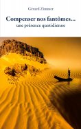 eBook: Compenser nos fantômes
