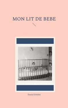 eBook: Mon lit de bébé