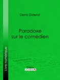 ebook: Paradoxe sur le comédien