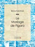 eBook: Le Mariage de Figaro