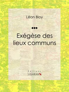 eBook: Exégèse des lieux communs