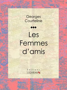 ebook: Les Femmes d'amis