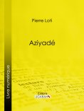 ebook: Aziyadé