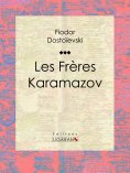 ebook: Les Frères Karamazov