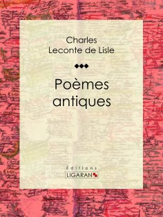 eBook: Poèmes antiques
